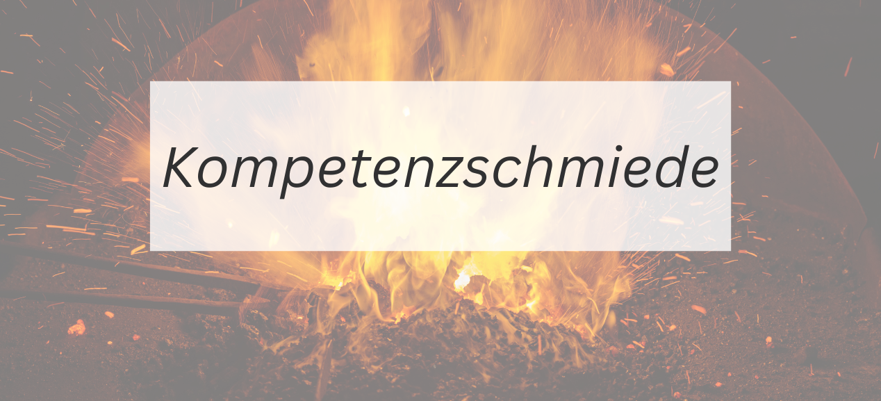 Kompetenzschmiede